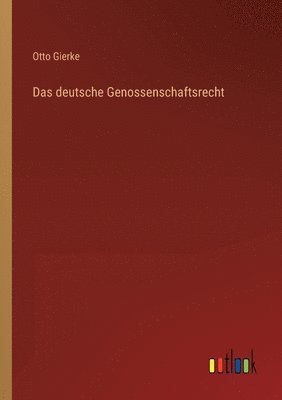 Das deutsche Genossenschaftsrecht 1