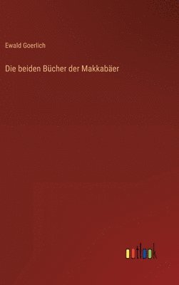 bokomslag Die beiden Bcher der Makkaber