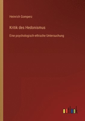 bokomslag Kritik des Hedonismus