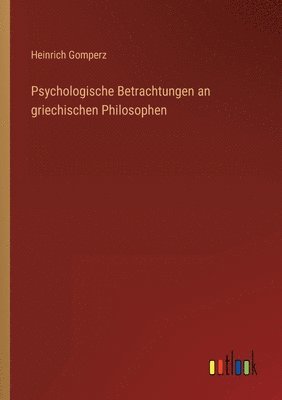 bokomslag Psychologische Betrachtungen an griechischen Philosophen