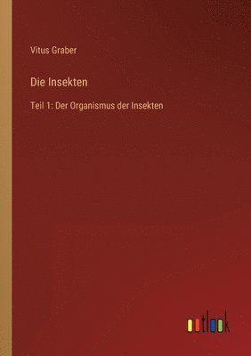 Die Insekten 1