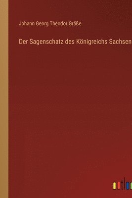 Sagenschatz des Königreichs Sachsen