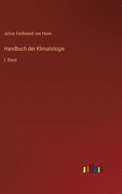 Handbuch der Klimatologie 1