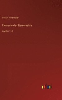 bokomslag Elemente der Stereometrie