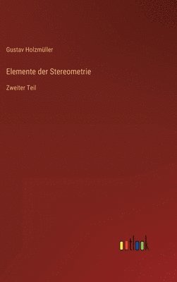 bokomslag Elemente der Stereometrie