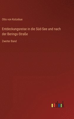 Entdeckungsreise in die Süd-See und nach der Berings-Straße
