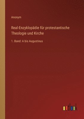 Anonym - Real-Enzyklopädie für protestantische Theologie und Kirche, Häftad