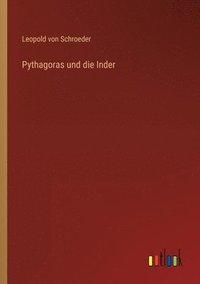 bokomslag Pythagoras und die Inder