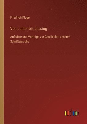 bokomslag Von Luther bis Lessing