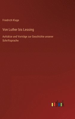 bokomslag Von Luther bis Lessing