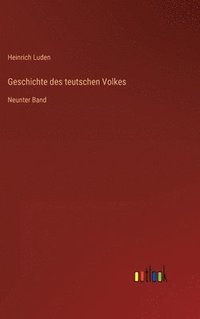 bokomslag Geschichte des teutschen Volkes