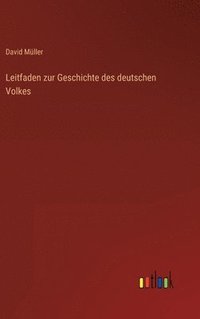 bokomslag Leitfaden zur Geschichte des deutschen Volkes