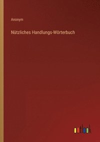 bokomslag Nutzliches Handlungs-Woerterbuch