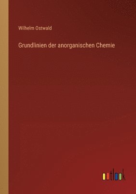 bokomslag Grundlinien der anorganischen Chemie