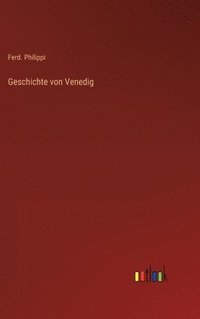 bokomslag Geschichte von Venedig