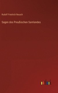 bokomslag Sagen des Preußischen Samlandes