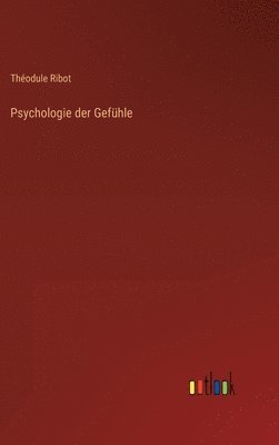 Psychologie der Gefühle