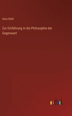 bokomslag Zur Einfhrung in die Philosophie der Gegenwart