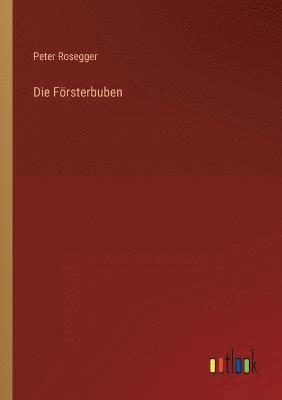 Die Foersterbuben 1