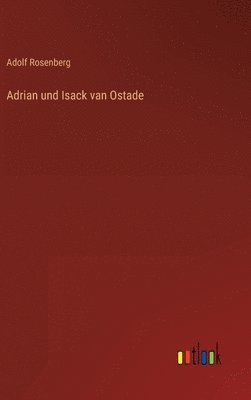 bokomslag Adrian und Isack van Ostade