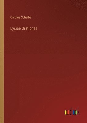 Lysiae Orationes 1