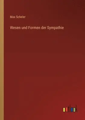 Wesen und Formen der Sympathie