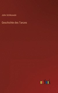bokomslag Geschichte des Tanzes