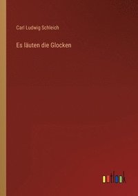 bokomslag Es läuten die Glocken