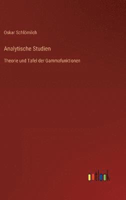 Oskar Schlömilch - Analytische Studien, Inbunden