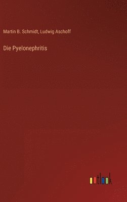 Pyelonephritis