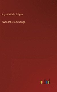 bokomslag Zwei Jahre am Congo