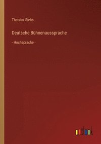 bokomslag Deutsche Buhnenaussprache