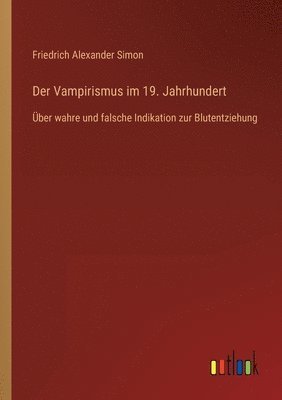 Der Vampirismus im 19. Jahrhundert 1