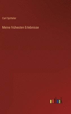 Meine frhesten Erlebnisse 1