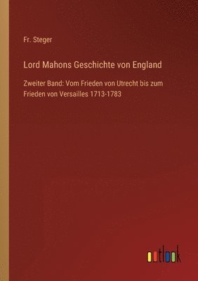 bokomslag Lord Mahons Geschichte von England