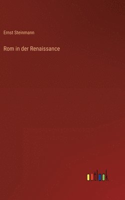 Rom in der Renaissance