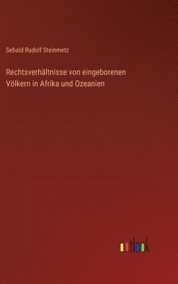 Rechtsverhältnisse von eingeborenen Völkern in Afrika und Ozeanien
