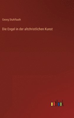 Engel in der altchristlichen Kunst
