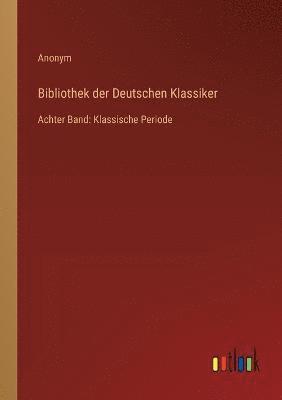 Bibliothek der Deutschen Klassiker 1