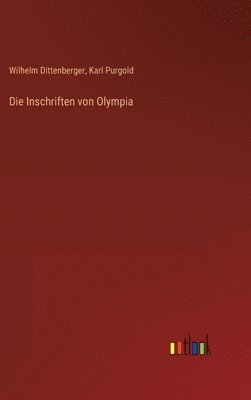Wilhelm Dittenberger, Karl Purgold - Inschriften von Olympia, Inbunden