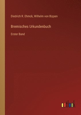 bokomslag Bremisches Urkundenbuch