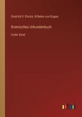 Bremisches Urkundenbuch 1