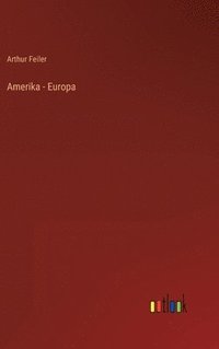 bokomslag Amerika - Europa
