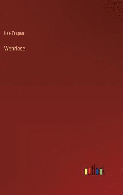 Wehrlose 1