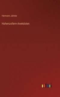 bokomslag Hohenzollern-Anekdoten