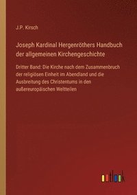 bokomslag Joseph Kardinal Hergenroethers Handbuch der allgemeinen Kirchengeschichte