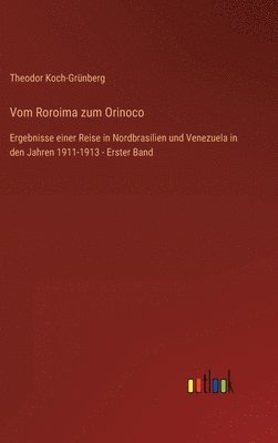 Vom Roroima zum Orinoco 1