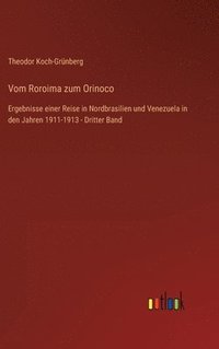 bokomslag Vom Roroima zum Orinoco