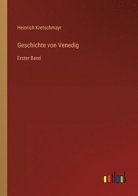 bokomslag Geschichte von Venedig