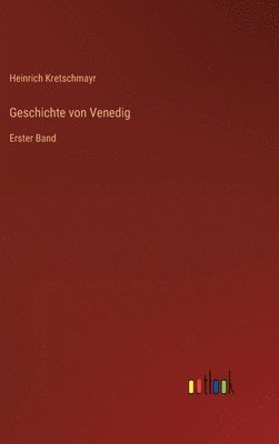 bokomslag Geschichte von Venedig